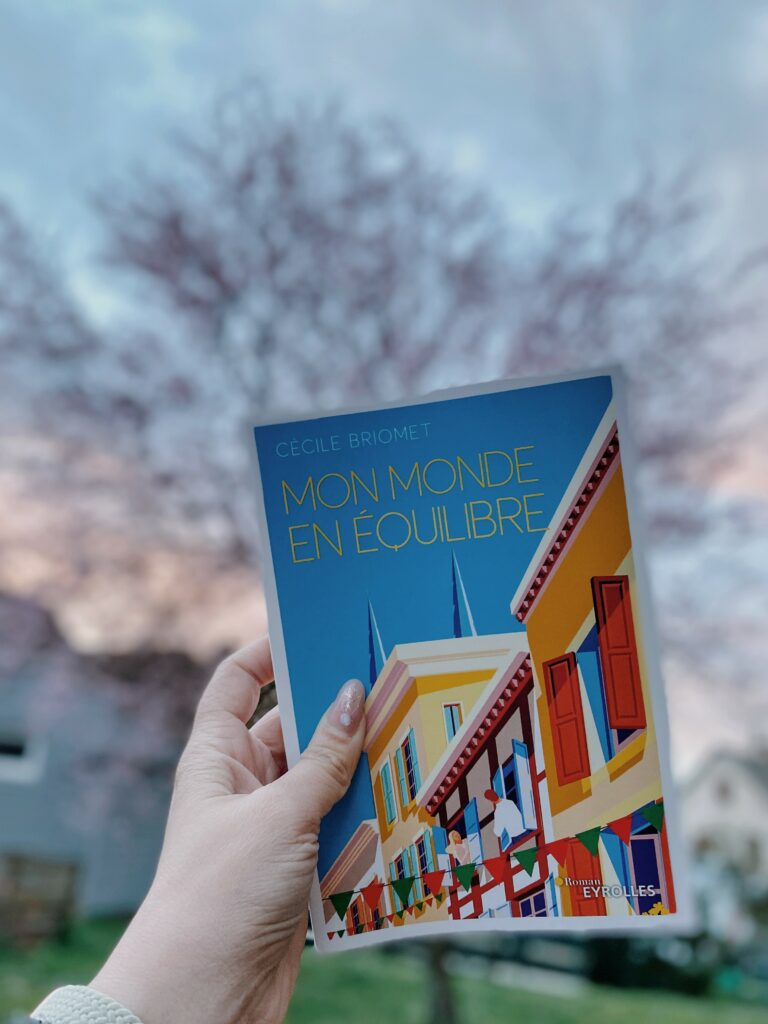 Mon monde en équilibre Cécile Briomet