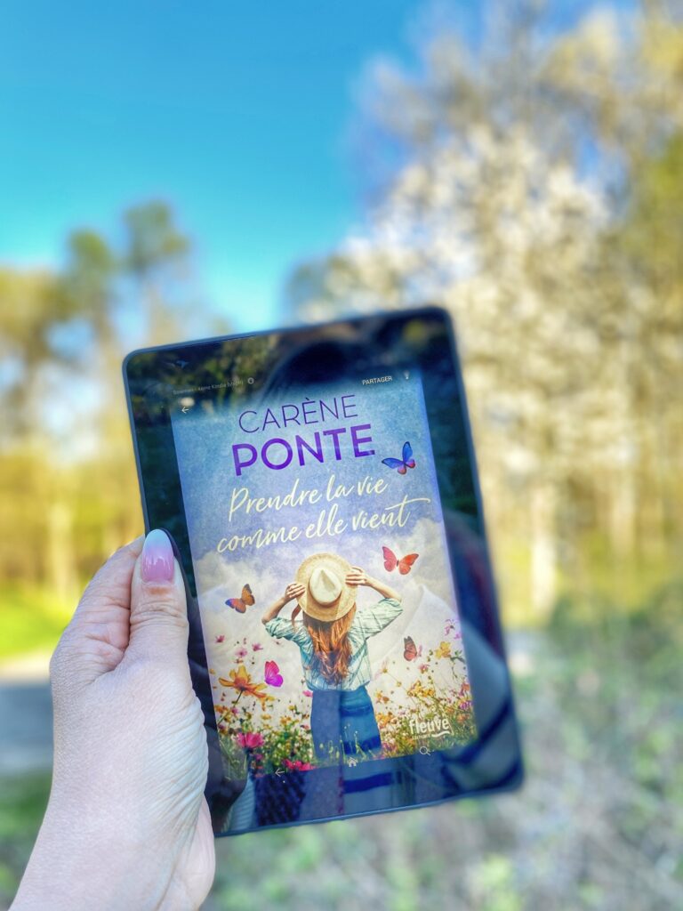 Prendre la vie comme elle vient Carène Ponte