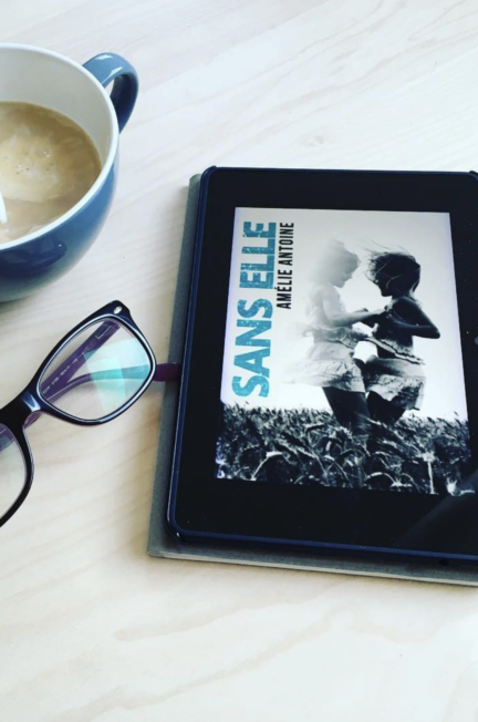 Sans elle Amélie Antoine