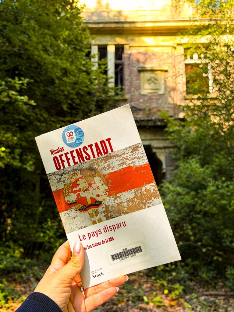 Sur les traces de la RDA Le pays disparu Nicolas Offenstadt